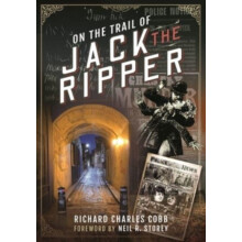 On the Trail of Jack the Ripper by Mark Davis Paperback Book