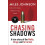 Chasing Shadows by Miles Johnson Paperback Book 1