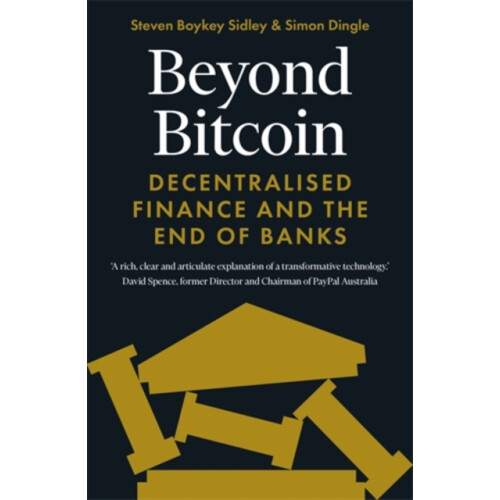 Beyond Bitcoin by Steven Boykey Sidley Paperback Book