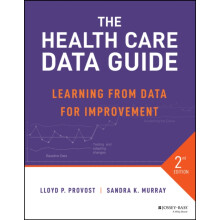 The Health Care Data Guide by Sandra K. Murray Paperback Book