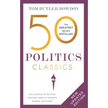 50 Politics Classics by Tom ButlerBowdon Paperback Book