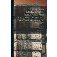 Historical and Genealogical Researches and Recorder of Passing Events