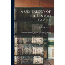A Genealogy of the Fenton Family Paperback Book
