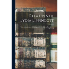 Relatives of Lydia Lippincott by Anonymous Paperback Book