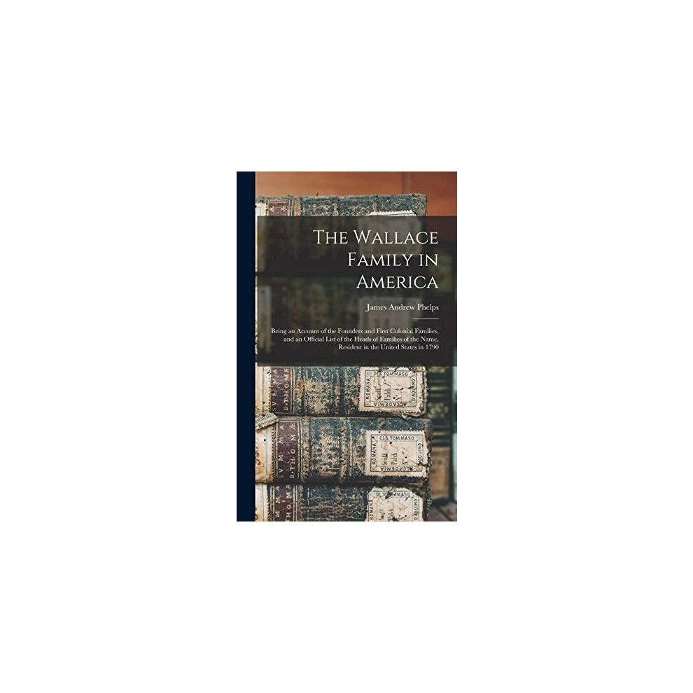 Riachristiecollections The Wallace Family In America Hardcover Book