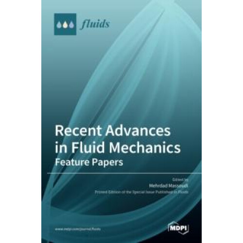 Recent Advances in Fluid Mechanics Hardcover Book