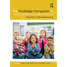 The Routledge Companion to Interdisciplinary Studies in Singing Volume