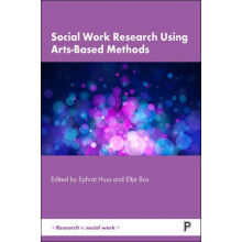 Social Work Research Using ArtsBased Methods Hardcover Book