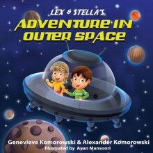Lex amp Stellas Adventure in Outer Space by Genevieve Komorowski Paper