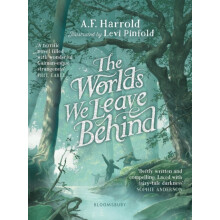 The Worlds We Leave Behind by A.F. Harrold Hardcover Book