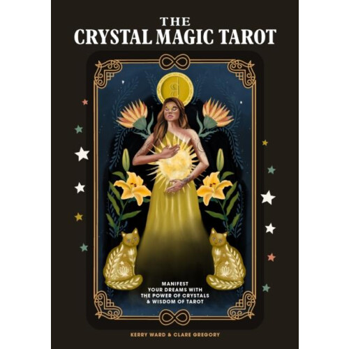 The Crystal Magic Tarot by Kerry Ward Other Book