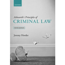 Ashworths Principles of Criminal Law by Horder Jeremy Professor of Cri