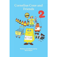 Cornelius Cone and Friends 2 by Steve Boyce Paperback Book