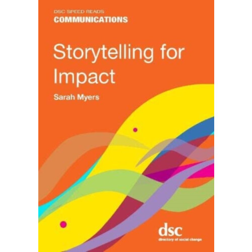 Storytelling for Impact Paperback Book