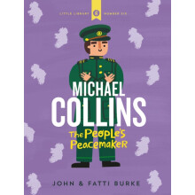 Michael Collins Soldier and Peacemaker by Kathi Burke Hardcover Book