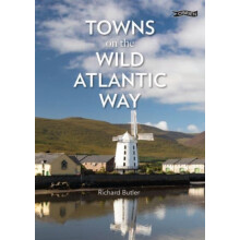 Towns on the Wild Atlantic Way by Richard Butler Paperback Book
