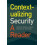 Contextualizing Security Paperback Book 1