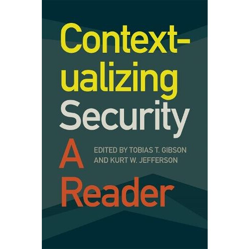 Contextualizing Security Paperback Book