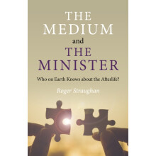 Medium and the Minister The by Roger Straughan Paperback Book