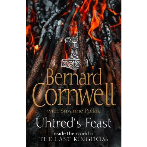 Uhtreds Feast by Bernard Cornwell Hardcover Book