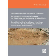 Die Entstehung komplexer Siedlungen im Zentraloman Archaologische Unte