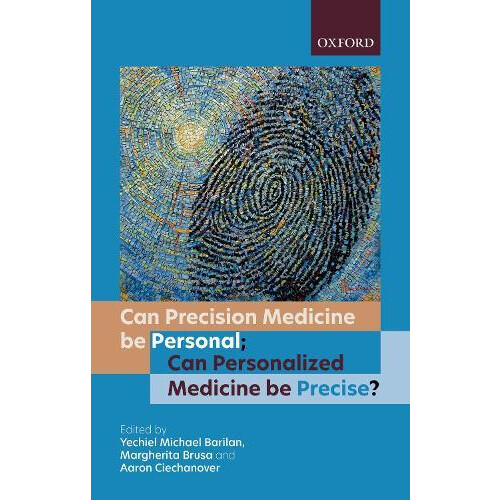 Can precision medicine be personal Can personalized medicine be precis