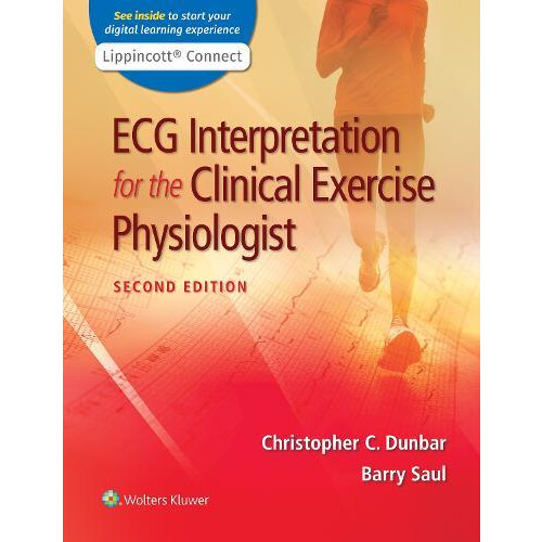 ECG Interpretation for the Clinical Exercise Physiologist by Barry Sau