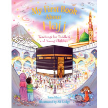 My First Book About Hajj by Sara Khan Other Book
