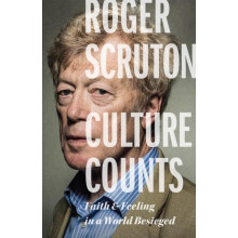 Culture Counts by Roger Scruton Paperback Book
