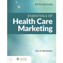 Essentials of Health Care Marketing by Eric N. Berkowitz Paperback Boo