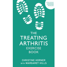Treating Arthritis Exercise Book by Christine Horner Paperback Book