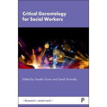 Critical Gerontology for Social Workers Hardcover Book