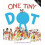 One Tiny Dot by Lucy Rowland Paperback Book 1