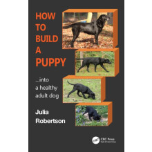 How to Build a Puppy by Robertson Julia Galen Myotherapy UK Paperback