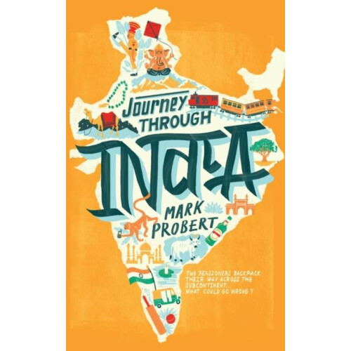 Journey through India by Mark Probert Paperback Book