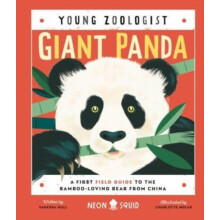 Giant Panda Young Zoologist by Neon Squid Hardcover Book