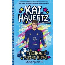 Football Rising Stars Kai Havertz by Harry Meredith Paperback Book