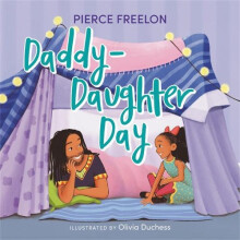 DaddyDaughter Day by Pierce Freelon Hardcover Book