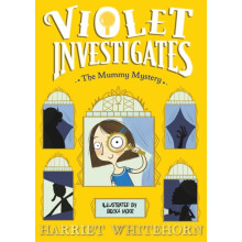 Violet and the Mummy Mystery by Harriet Whitehorn Paperback Book