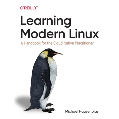 Learning Modern Linux by Michael Hausenblas Paperback Book