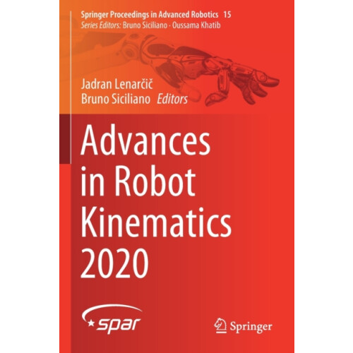 Advances in Robot Kinematics 2020 Paperback Book
