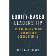 EquityBased Leadership by Joshua P. Starr Paperback Book