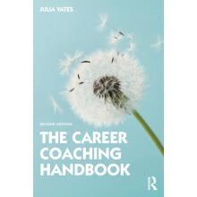 The Career Coaching Handbook by Yates Julia University of East London