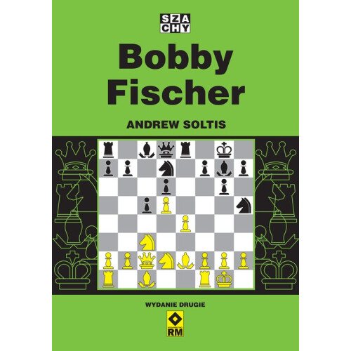 Bobby Fischer (2. udgave) - Andrew Soltis