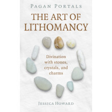 Pagan Portals The Art of Lithomancy by Jessica Howard Paperback Book