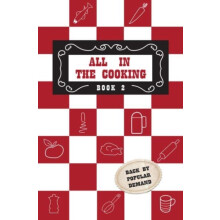 All in the Cooking Book II by Mor Murnaghan Hardcover Book