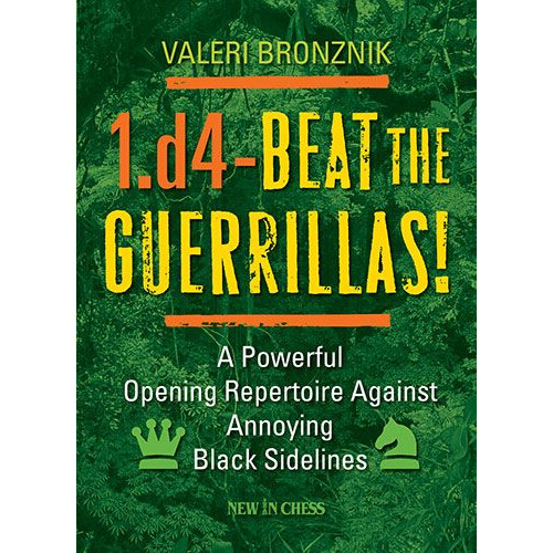 1.d4 - Slå guerillaerne!