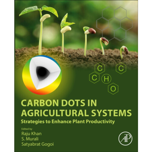 Carbon Dots in Agricultural Systems Paperback Book