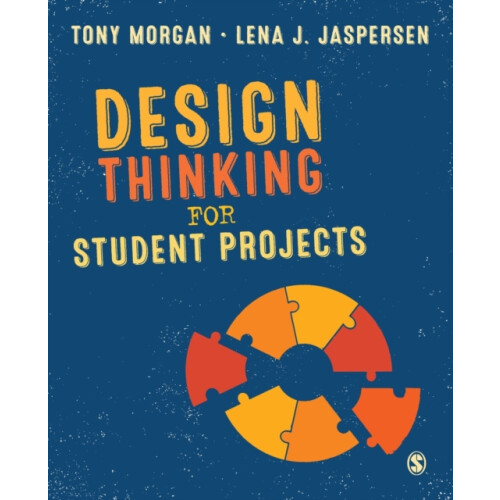 Design Thinking for Student Projects by Lena J. Jaspersen Paperback Bo
