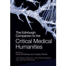 The Edinburgh Companion to the Critical Medical Humanities Paperback B